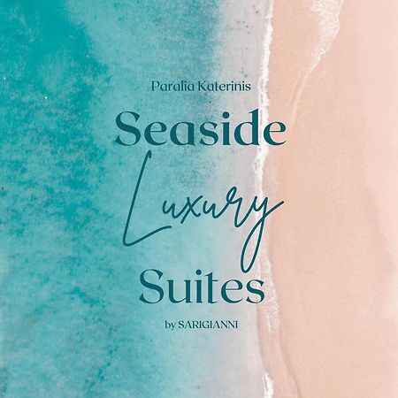 Seaside Luxury Suites By Sarigianni Paralía Exteriér fotografie